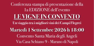 Marano. Le Vigne in Convento: al via la prima edizione. Il 1 settembre la presentazione